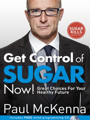 cover image of Get Control of Sugar Now!
